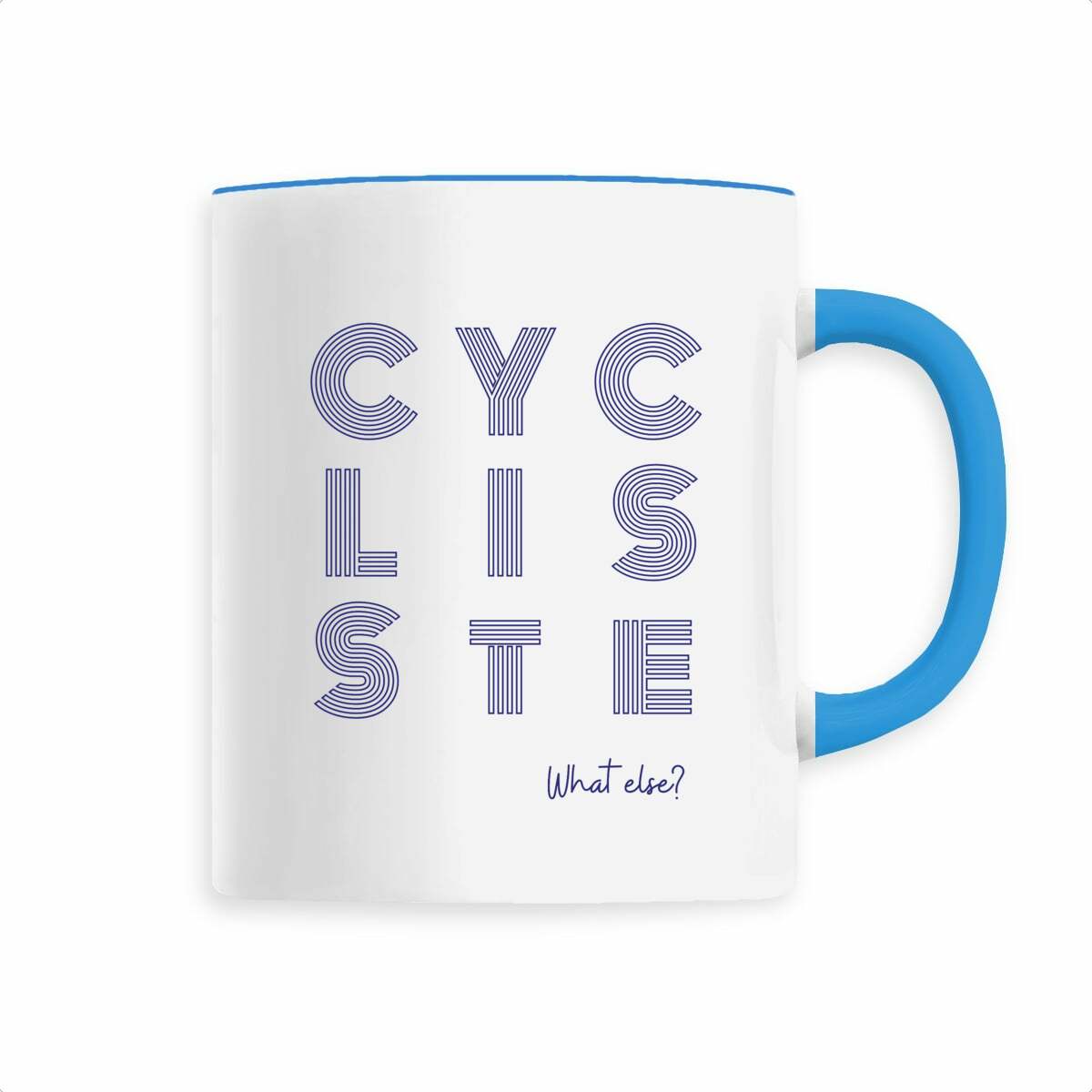 Mug Cycliste What else