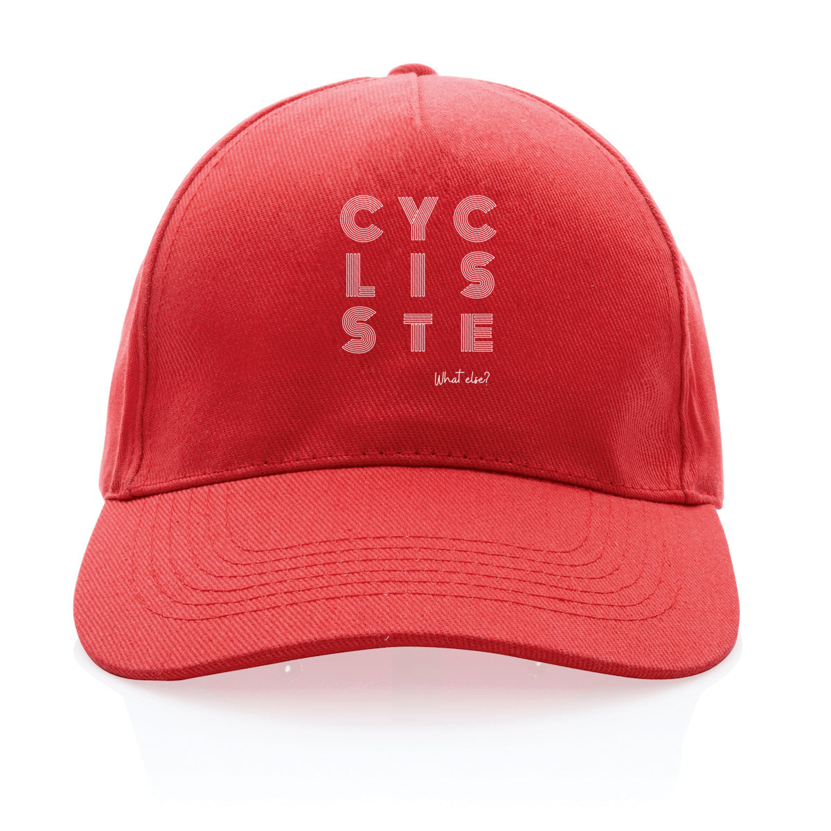 Casquette Cycliste What else