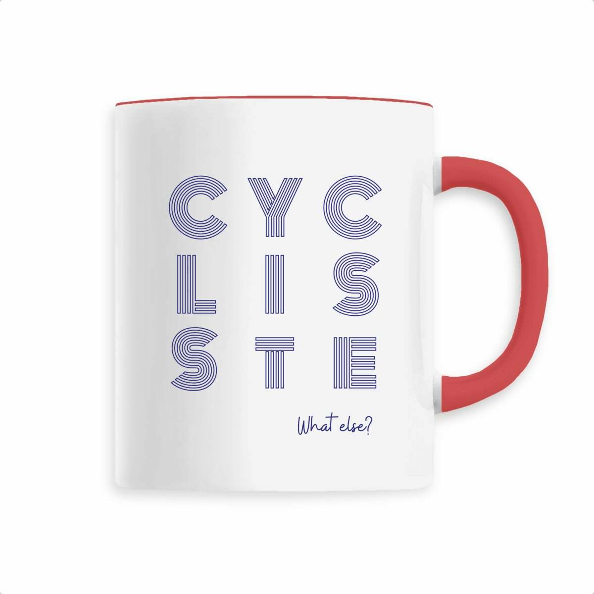 Mug Cycliste What else