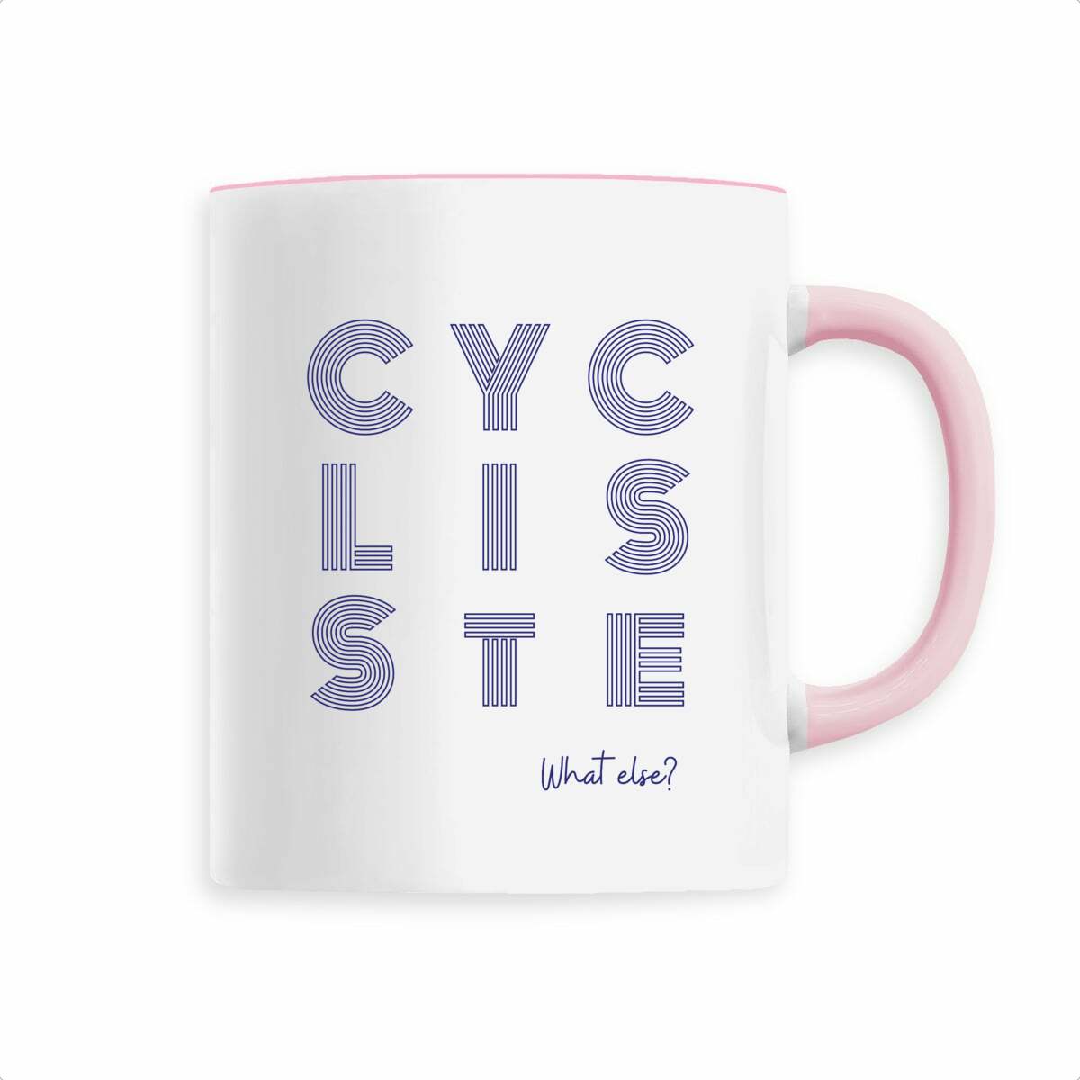 Mug Cycliste What else